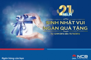 NCB triển khai chương trình khuyến mãi “Sinh nhật vui ngàn quà tặng”