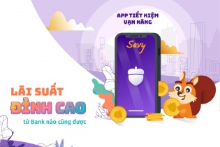 Tiết kiệm mọi lúc mọi nơi, Savy đã thay đổi thói quen tiết kiệm của giới trẻ như thế nào?