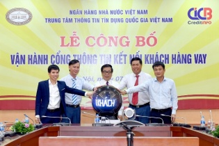 CIC chính thức vận hành Cổng thông tin kết nối khách hàng vay