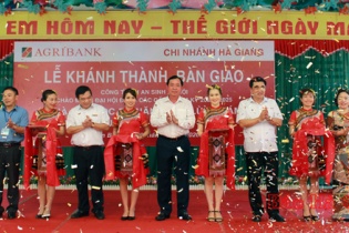 Agribank khánh thành 2 trường học, tài trợ thêm 700 triệu đồng hỗ trợ giáo dục Hà Giang
