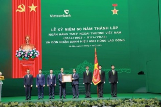  Vietcombank nhận danh hiệu Anh hùng Lao động dịp 60 năm thành lập, phấn đấu niêm yết tại thị trường quốc tế