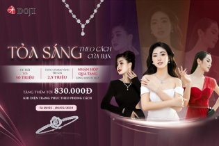 DOJI tôn vinh phái đẹp ngày 8/3 theo cách rất riêng 
