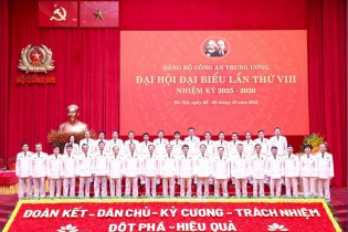 Bế mạc Đại hội đại biểu Đảng bộ Công an Trung ương lần thứ VIII
