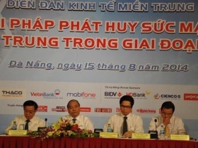 Kinh tế miền Trung không thể chỉ dựa vào "lợi thế tĩnh"