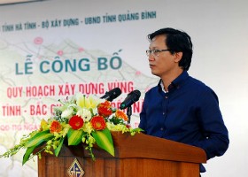 Công bố quy hoạch xây dựng vùng Nam Hà Tĩnh - Bắc Quảng Bình