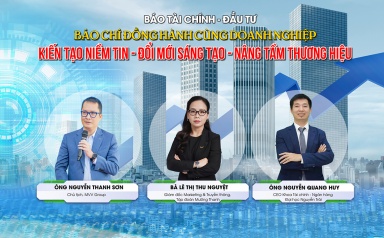 Báo chí đồng hành cùng doanh nghiệp: Kiến tạo niềm tin, nâng tầm thương hiệu