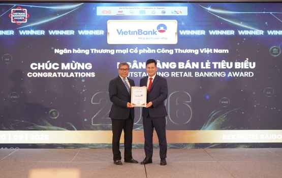3 năm liên tiếp VietinBank được vinh danh “Ngân hàng Bán lẻ tiêu biểu”